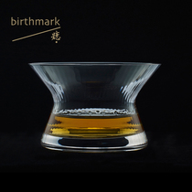 Spot spin glass   whisky glass) Mole birthmark