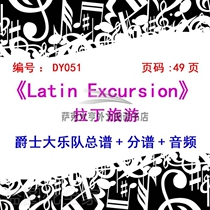BB051-Latin Travel Latin Excursion Big Band Score Audio