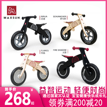 German MAXSUN childrens balance car without pedal bicycle scooter wooden wooden scooter 1-3-6 years old