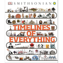 Smithsonian Timelines of Everything DK eBook
