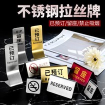 Stainless steel double-sided reserved seat Reserved Table No No smoking RESERVED Chinese and English RESERVED seat RESERVED