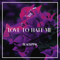 BLACKPINK - Love To Hate Me piano teaching (DooPiano)
