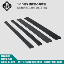 Solid rubber sloping pad 1cm 1 5cm 2cm 3cm 3 5 plastic step door sill pad