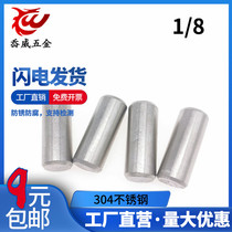 304 stainless steel American cylindrical pin 1 8 inch positioning Pin Pin Pin Pin Pin Pin Pin * 5 16*3 8