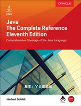 Java: The Complete Reference Eleventh Edition dian zi shu deng