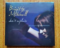 Brigitte Mitchell DONT EXPLAIN 2010 SilvaRecords Carton R Edition CD