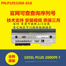 Brand new original ZEBRA ZEBRA 105SL PLUS 200 203DPI point print HEAD P1053360-018