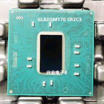 GL82QM170 SR2C3 GLQM170 Motherboard Chip Spot Inventory