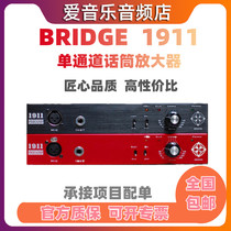 BRIDGE 1911 Preamp desktop microphone amplifier K song anchor live broadcast