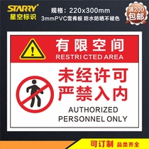 Limited space is strictly prohibited from entering the safety sign safety warning sign sign sign sign sign