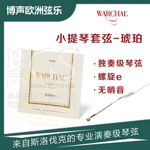 General agent direct sale imported violin string WARCHAL spiral E set Amber string Amber string