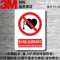 P1-33 Prohibit people wearing cardiac pacemakers from getting close to safety labels signs labels PVC stickers