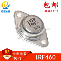 New imported original IRF460 gold sealED MOS FET TO-3 iron cap package