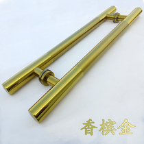Thickened Champagne Gold Glass Door Handle Stainless Steel Big Door Handle Iron Door KTV Door Anti Fingerprint Chinese Big Handle