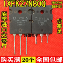 Original disassembly machine original word IXFK27N80Q IXFK27N80 high power MOS field effect tube 27A800V