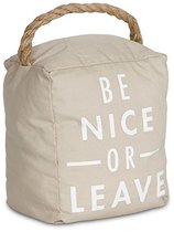 Pavilion Gift Company 72192 Be Nice or Leave Door