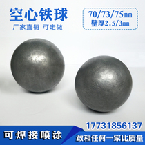 HOLLOW IRON 70 70 73 75mm GUARDRAILS PIPE BALL WALL THICKNESS 3mm IRON ART DECO ACCESSORIES STAMPING WELDING ROUND BALL