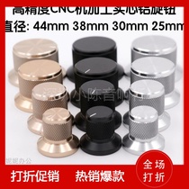  Audio amplifier potentiometer volume knob Solid all-aluminum rotary tooth cap 50mm 44mm 38mm 30mm 25