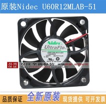 NIDEC U60R12MLAB-51 6CM 12V0 05A cooling fan 60*60 * 15mm ultra-quiet fan