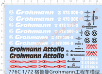Car model 1:72 Grohmann engineering vehicle (universal logo) Special water sticker(776C)