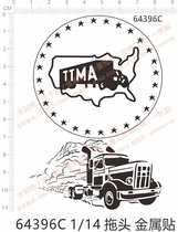 Car Model 1:14 Truck Container Truck (Universal Logo) Metal Sticker (64396C)
