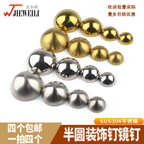Glass fixed nail semicircular decorative nail 304 stainless steel mirror screw cover ugly cover palace door nail drum nail cap