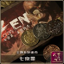  Board game accessories Seven Deadly Sins metal coin Wanderer coin card press chips NEW peripheral running group genuine trend