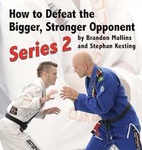 Brazilian Jiu-jitsu Instructional Video How to get Big Stephen kesting tutorial for small levels